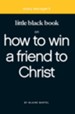 Little Black Book on Winning a Friend - eBook