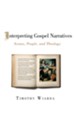 Interpreting Gospel Narratives - eBook