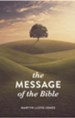 The Message of the Bible (KJV) (Pack of 25 Tracts)