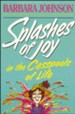 Splashes of Joy in the Cesspools of Life - eBook