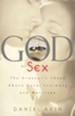 God on Sex: The Creator's Ideas about Love, Intimacy, and Marriage - eBook