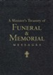 A Minister's Treasury of Funeral and Memorial Messages - eBook
