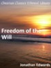 Freedom of the Will - eBook