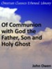 Of Communion with God the Father, Son and Holy Ghost - eBook