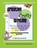 Creative and Crafty Writing-Teacher's Manual: How to Get Kids to Write for the Glory of God