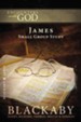 James: A Blackaby Bible Study Series - eBook