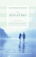 The Gift of Sex: A Guide to Sexual Fulfillment - eBook