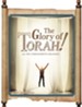 The Glory of Torah!: All the Commandments Organized