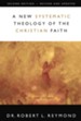 A New Systematic Theology of the Christian Faith: 2nd Edition - Revised and Updated - eBook