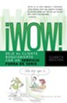 !Wow!: Deje al cliente boquiabierto con un servicio fuera de serie - eBook