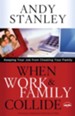 When Work and Family Collide: Keeping Your Job from Cheating Your Family - eBook