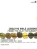 Creative Bible Lessons from the Old Testament: 12 Character Studies of Surprisingly Modern Men and Women - eBook