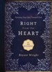 Right From the Heart: Turning Your Day Toward God - eBook