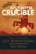 Apocalypse Crucible: The Earth's Last Days: The Battle Continues - eBook