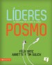 Lideres Posmo: A Whole Year with the Heroes of the Bible - eBook
