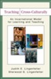 Teaching Cross-Culturally: An Incarnational Model for Learning and Teaching - eBook