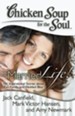 Chicken Soup for the Soul: Married Life!: 101 Inspirational Stories about Fun, Family, and Wedded Bliss - eBook