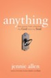 Anything: The Prayer That Unlocked My God and My Soul - eBook