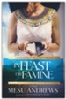 In Feast or Famine, #2