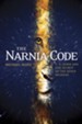 The Narnia Code: C. S. Lewis and the Secret of the Seven Heavens - eBook