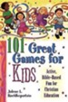 101 Great Games for Kids - eBook