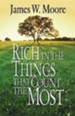 Rich in the Things That Count the Most - eBook