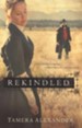 Rekindled, Fountain Creek Chronicles Series #1