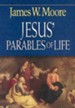 Jesus' Parables Of Life - eBook