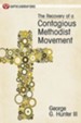 Recovery of a Contagious Methodist Movement - eBook