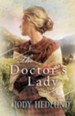 Doctor's Lady, The - eBook