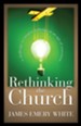 Rethinking the Church: A Challenge to Creative Redesign in an Age of Transition / Revised - eBook