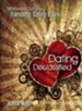 Dating Declassified: The Uncensored Truth About Friendship, Dating & Sex - eBook