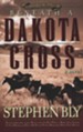 Beneath a Dakota Cross (Fortunes of the Black Hills, Book 1) - eBook