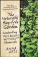 Naturally Bug-Free Garden: Controlling Pest Insects without Chemicals