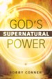 God's Supernatural Power - eBook