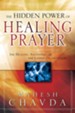 The Hidden Power of Healing Prayer - eBook