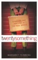 twentysomething: Surviving and Thriving in the Real World - eBook
