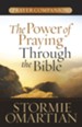 Power of Praying Through the Bible Prayer Companion, The - eBook