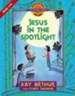 Jesus in the Spotlight: John, Chapters 1-10 - eBook