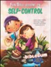 Fun Bible Lessons on Self-Control