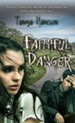 Faithful Danger (Novelette) - eBook