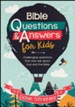 Bible Questions & Answers for Kids, Softcover