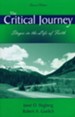 The Critical Journey: Stages in the Life of Faith Second Edition