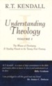 Understanding Theology: Volume I