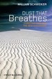 Dust that Breathes: Christian Faith and the New Humanisms - eBook