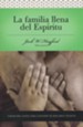 Serie Vida en Plenitud: La Familia Llena del Esp&iacute;ritu   (Spirit-Filled Life Series: The Spirit-Filled Family)