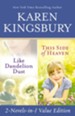 Like Dandelion Dust & This Side of Heaven Omnibus - eBook