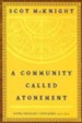 A Community Called Atonement: Living Theology - eBook