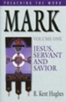 Mark (Vol. 1): Jesus, Servant and Savior - eBook