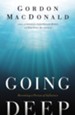 Going Deep: Becoming a Person of Influence